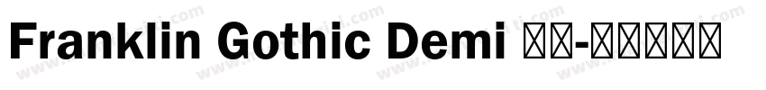 Franklin Gothic Demi 斜体字体转换